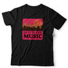 Do It To The Music Unisex T Shirt