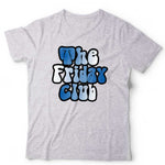 The Friday Club Unisex T Shirt