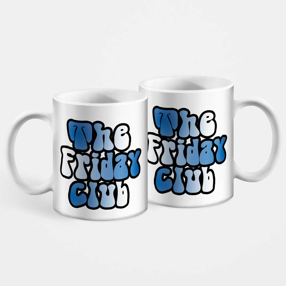 The Friday Club Mug