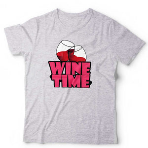 Wine Time Unisex T Shirt