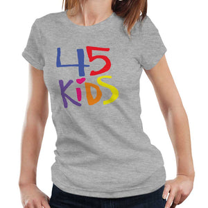 45 Day - 45 Kids Logo Ladies T Shirt