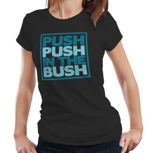 Michael Gray Push Ladies T Shirt
