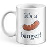 Its A Banger Mug