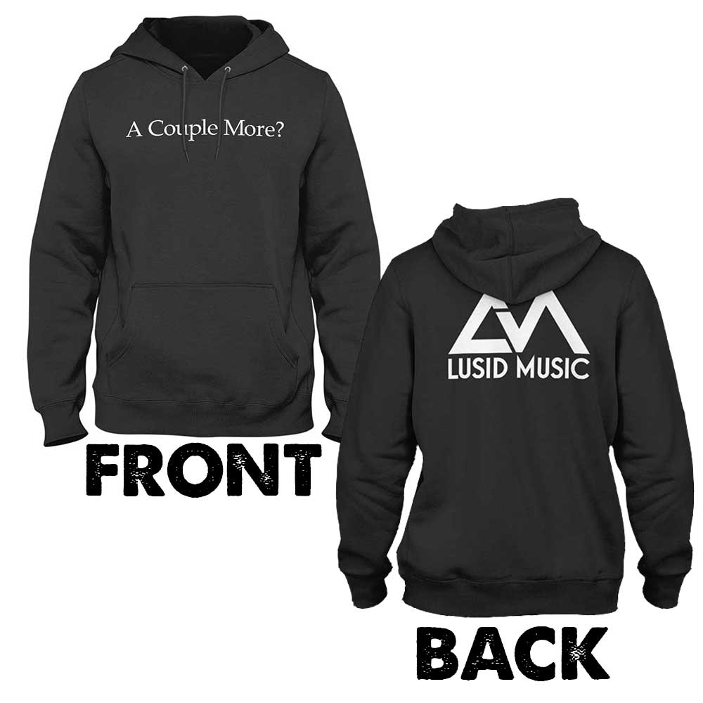 A Couple More? Music Unisex Hoodie