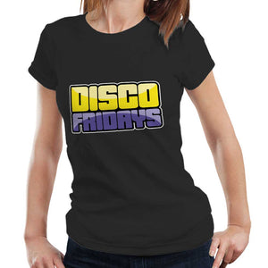 Disco Fridays Ladies T Shirt
