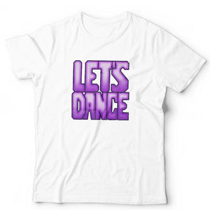 Let's Dance Unisex T Shirt