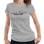 Mark Pieman Official Ladies T Shirt