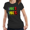 Vibes Ladies T Shirt