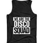 We Are The Disco Squad Unisex Vest