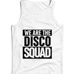 We Are The Disco Squad Ladies Vest
