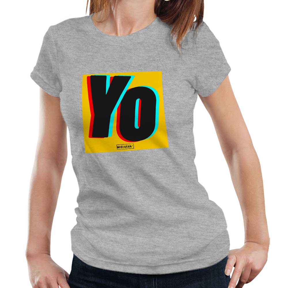 Yo Ladies T Shirt