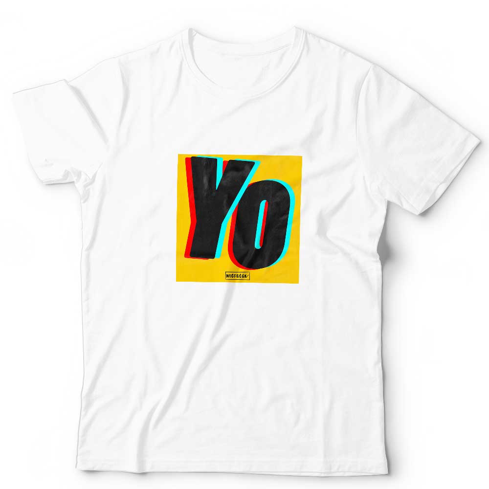 Yo Unisex T Shirt